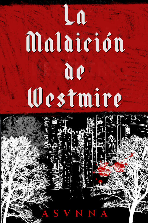 La Maldición de Westmire La Maldición de Westmire