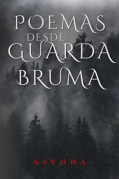 Poemas desde Guardabruma Poemas desde Guardabruma